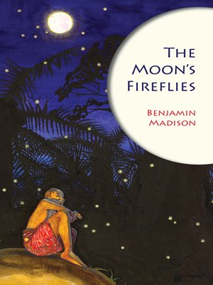 cover image of The Moon's Fireflies